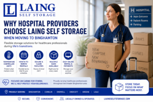 Hospital healthcare provider relocating to Binghamton, NY using Laing Self Storage for temperature-controlled, secure, and flexible self storage during a move to the Greater Binghamton area.